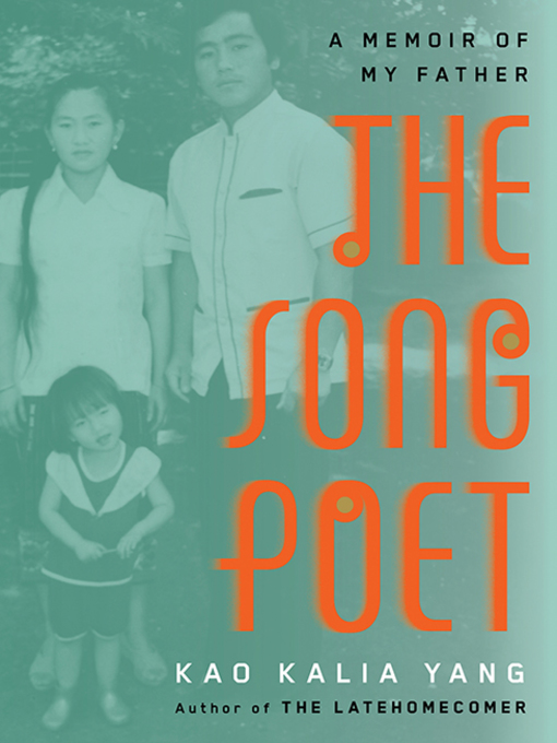 Title details for The Song Poet by Kao Kalia Yang - Wait list